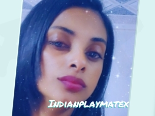 Indianplaymatex