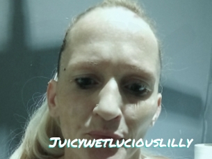 Juicywetluciouslilly