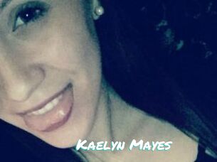 Kaelyn_Mayes