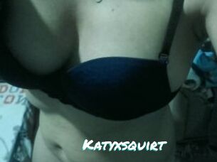 Katyxsquirt