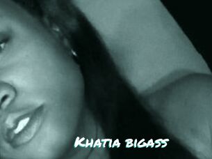 Khatia_bigass