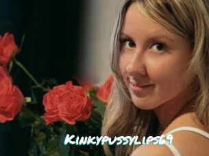 Kinkypussylips69