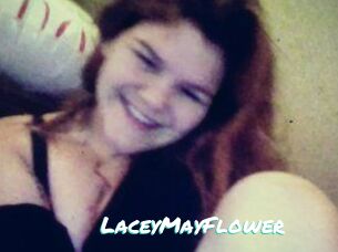 LaceyMayFlower