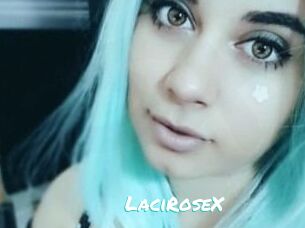 LaciRoseX