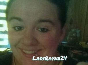 LadyRayne24