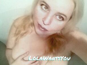 LolaWantsYou