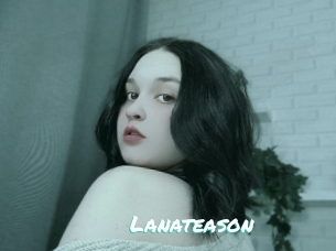 Lanateason