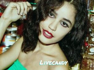 Livecandy