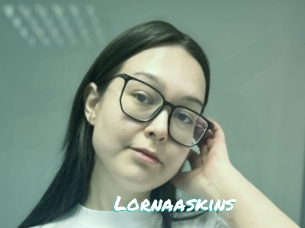 Lornaaskins