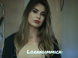 Lornadimmick