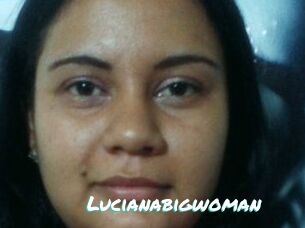 Lucianabigwoman