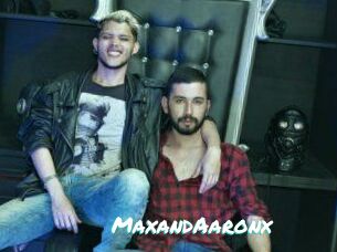 MaxandAaronx