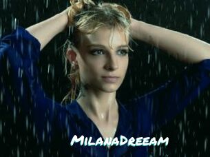 MilanaDreeam