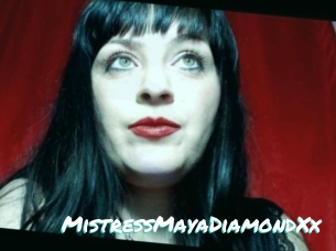 MistressMayaDiamondXx