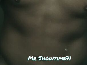 Mr_Showtime71