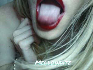 Mellowditz