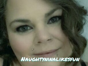 Naughtyninalikesfun