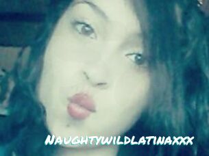 Naughtywildlatinaxxx