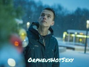 OrpheusHotSexy