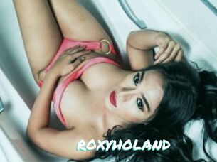 ROXYHOLAND