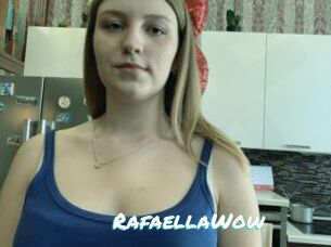 RafaellaWow