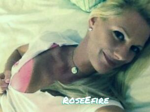 RoseEfire