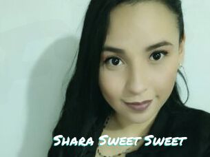 Shara_Sweet_Sweet