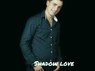 Shadow_love