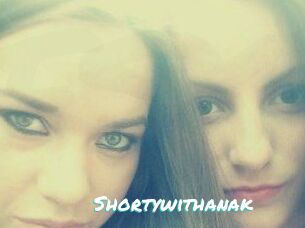 Shortywithanak