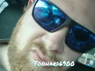 Toohard6900