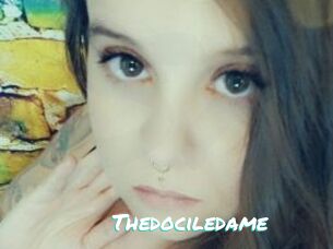 Thedociledame