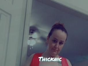 Thicknic