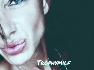 Trophymilf