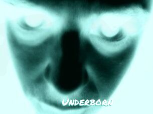 Underborn