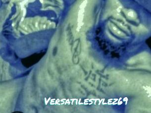 Versatilestylez69