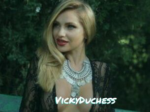 VickyDuchess