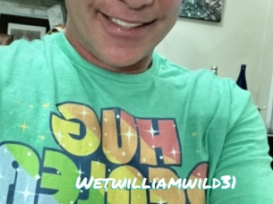 Wetwilliamwild31