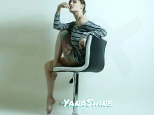 YanaShine