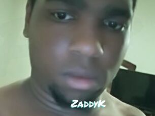 ZaddyK