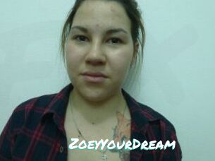 ZoeyYourDream